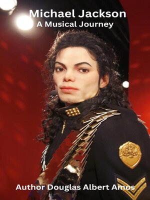 cover image of Michael Jackson--A musical Journey
